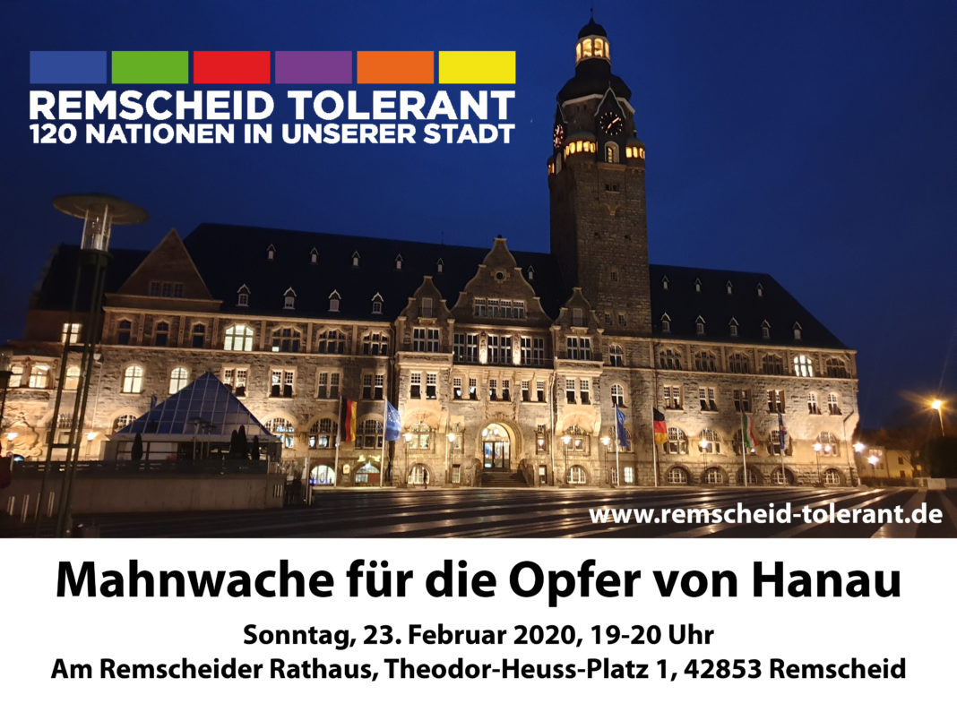 Remscheid Tolerant lädt zur Mahnwache mit Lichterkette für die Opfer des rechtsterroristischen Anschlags von Hanau.