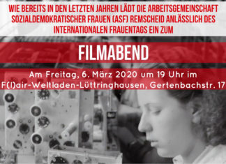 Die SPD-Frauen der SPD-Remscheid laden zwei Tage vor dem Internationalen Frauentag zum Filmabend in den Flair-Weltladen in Lüttringhausen.