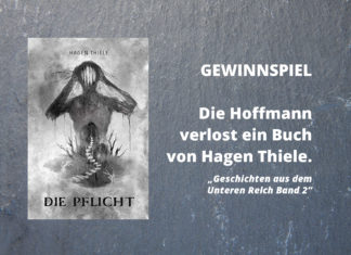 Gewinnspiel: Die Hoffmann verlost ein Buch von Hagen Thiele: „Geschichten aus dem Unteren Reich Band 2“